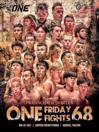 ONE Friday Fights 68: Prajanchai vs. Di Bella (2024) poster
