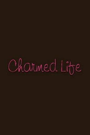 Charmed Life (2006) poster