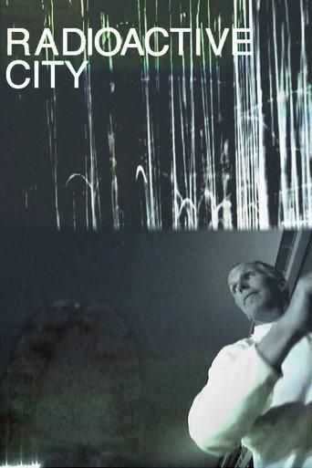 Radioactive City (2012) poster