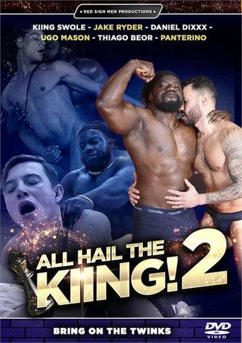 All Hail The Kiing! 2 (2024) poster
