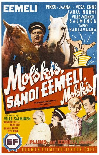 Molskis, sanoi Eemeli, molskis! (1960) poster