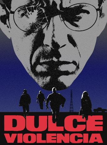 Dulce Violencia (aka Sweet Violence) (2026) poster