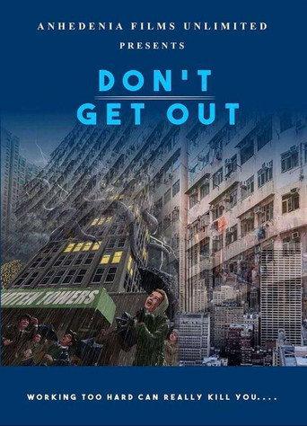 Don't Get Out (2019) poster