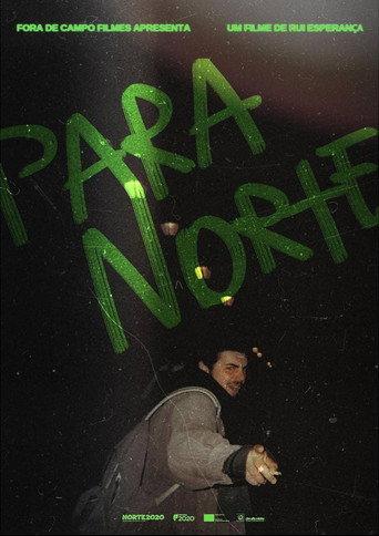 Para Norte (to the North) (2023) poster
