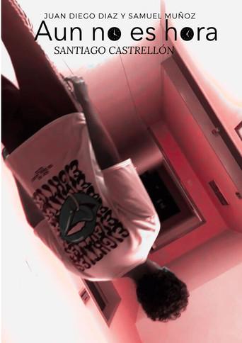 Aún no es Hora (2023) poster