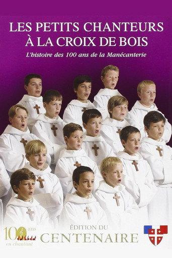 Les petits chanteurs à la Croix de bois - Edition du Centenaire (2006) poster