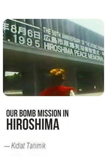 Our Bomb Mission in Hiroshima (1995) poster
