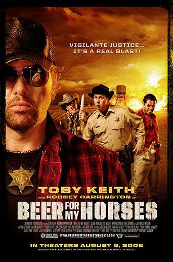 Beer for My Horses (2008) poster
