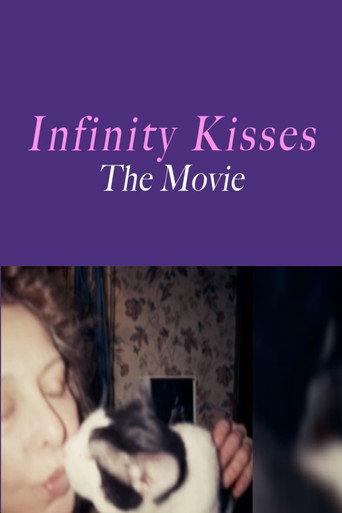 Infinity Kisses - The Movie (2009) poster