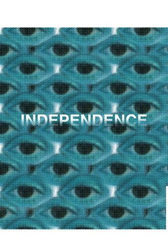 INDEPENDENCE () poster