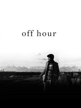 Off Hour (2007) poster
