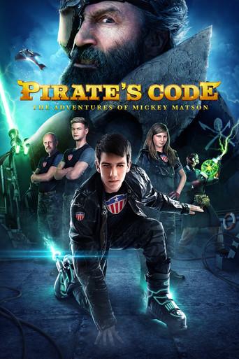 Pirate's Code: The Adventures of Mickey Matson (2014) poster