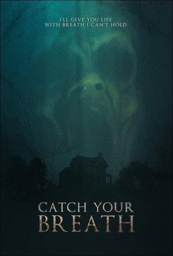 Catch Your Breath (2022) poster