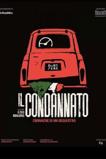 Il condannato - Cronaca di un sequestro (2018) poster