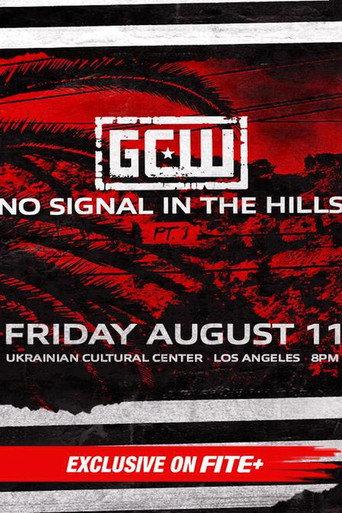 GCW: No Signal In The Hills 3 (2023) poster