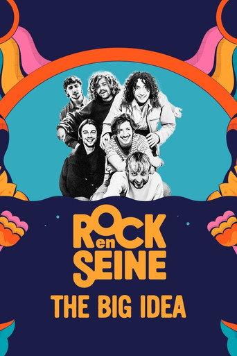 The Big Idea - Rock en Seine 2023 (2023) poster