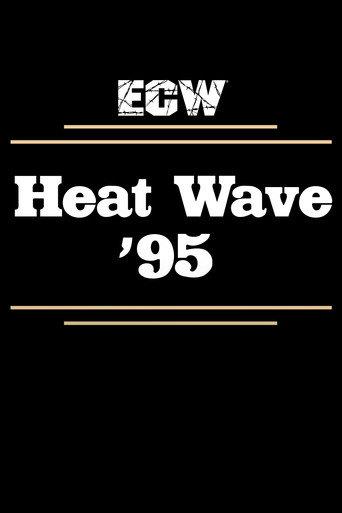 ECW Heat Wave 1995 (1995) poster
