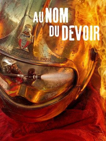 Au nom du devoir - Les sapeurs pompiers de Paris (2026) poster