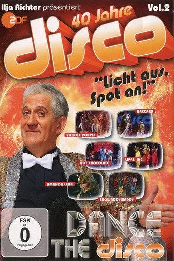 40 Jahre Disco Vol.2 - Ilja Richter präsentiert (2011) poster