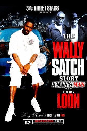 The Wally Satch Story () poster