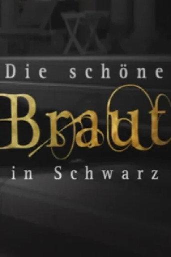 Die schöne Braut in Schwarz (2004) poster