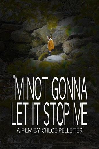 I'm Not Gonna Let It Stop Me (2024) poster