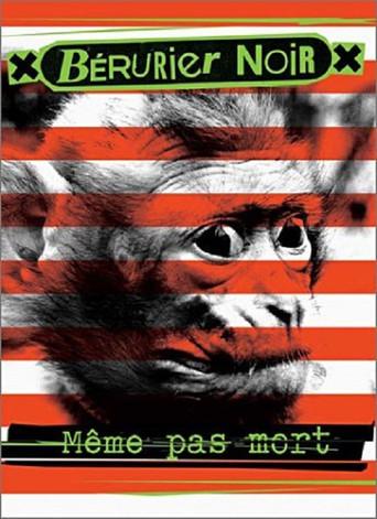 Bérurier Noir - Même pas mort (1989) poster
