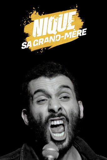 Mustapha El Atrassi - Nique Sa Grand-Mère (2018) poster