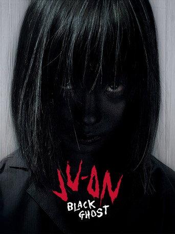 Ju-On: Black Ghost (2009) poster