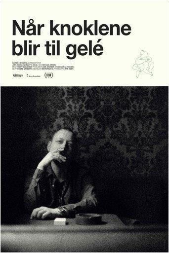 Når knoklene blir til gelé (2017) poster