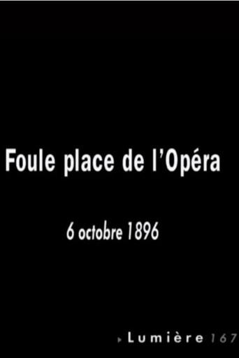 La foule sur la place de l’Opéra (1896) poster