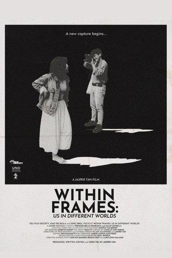 Within Frames: Us in Different Worlds () poster