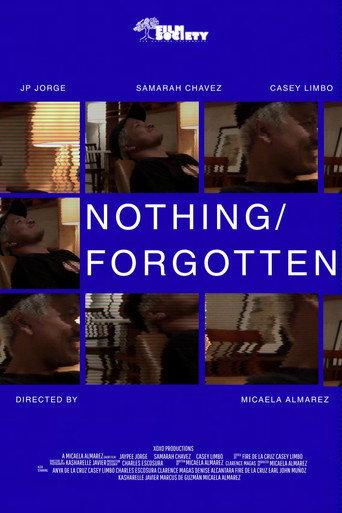 Nothing/Forgotten () poster