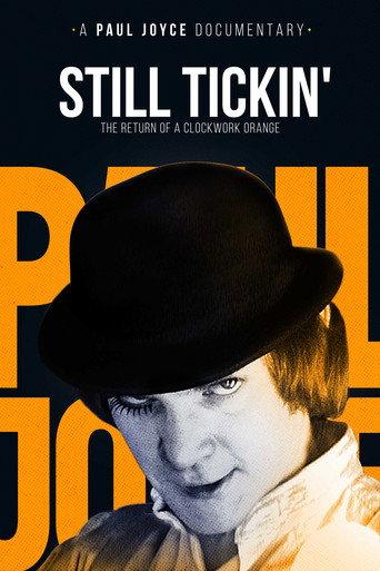 Still Tickin': The Return of 'A Clockwork Orange' (2000) poster