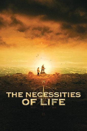 The Necessities of Life (2008) poster