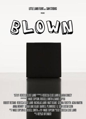 Blown (2012) poster
