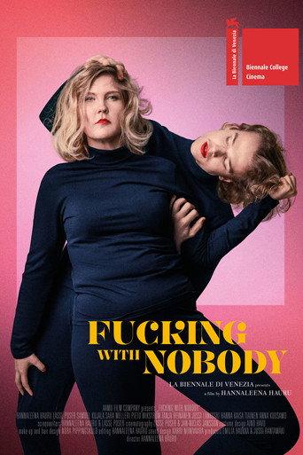 Fucking with Nobody (2021) poster