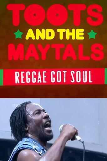 Toots and the Maytals Reggae Got Soul (2011) poster