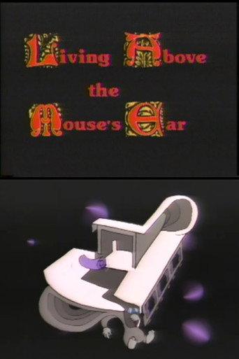 Living Above the Mouse's Ear (1985) poster