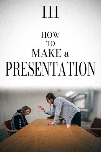 How to Make a Presentation - Part III (2022) poster