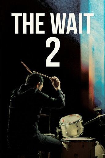 The Wait 2 (2025) poster