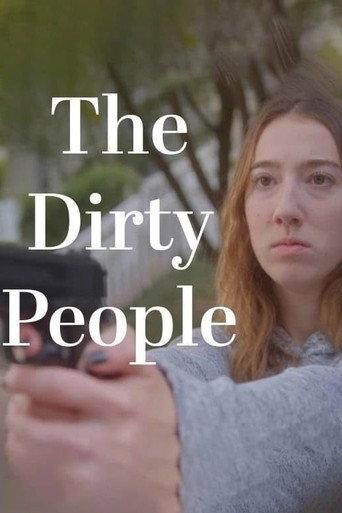 The Dirty People () poster