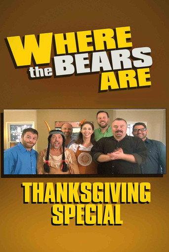 Where the Bears Are Thanksgiving Special (2013) poster