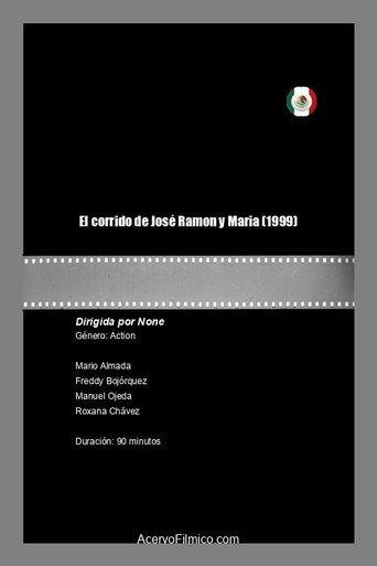 El corrido de José Ramon y Maria (1999) poster