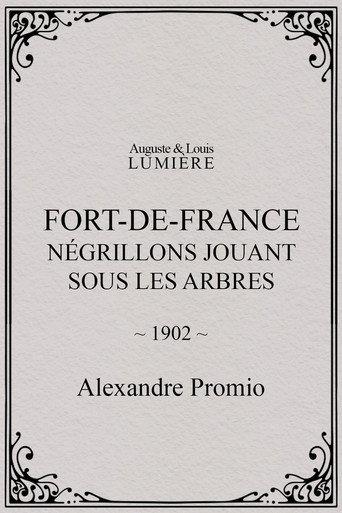 Fort-de-France : négrillons jouant sous les arbres (1902) poster
