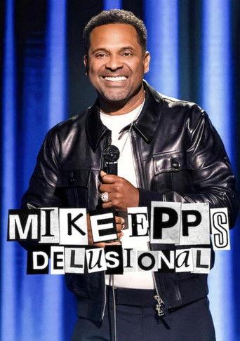 Mike Epps: Delusional (2026) poster