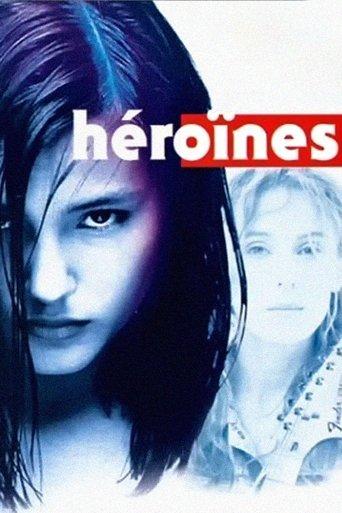 Heroines (1997) poster
