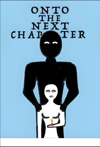 Onto the Next Chapter () poster