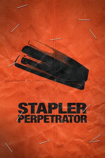 Stapler Perpetrator () poster