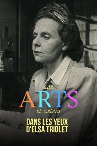 Dans les yeux d'Elsa Triolet (2022) poster
